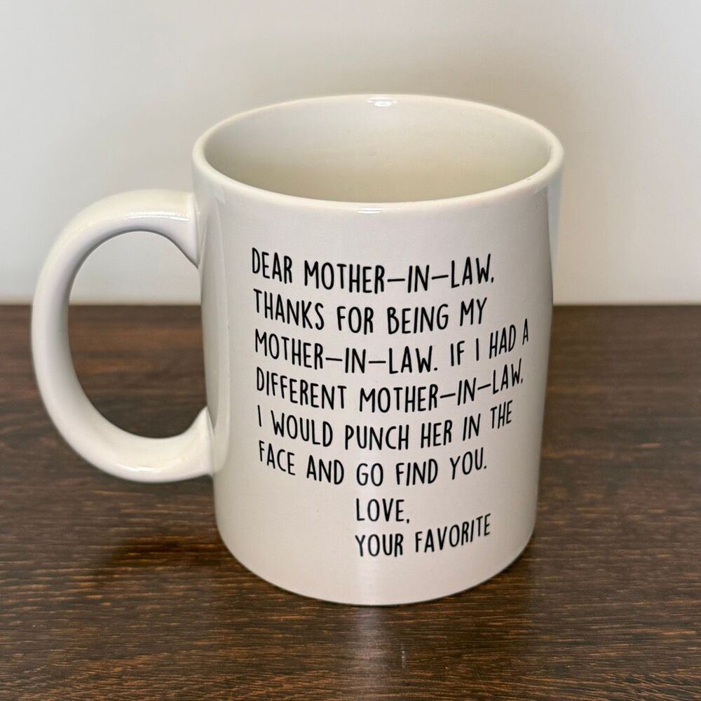 Mother in Law  black white Mug 12oz 3x4”